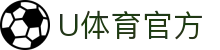 U体育官方 - (中国)庆阳U体育官方有限公司欢迎您